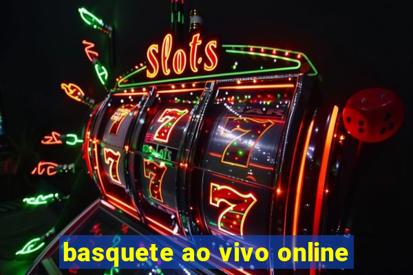 basquete ao vivo online